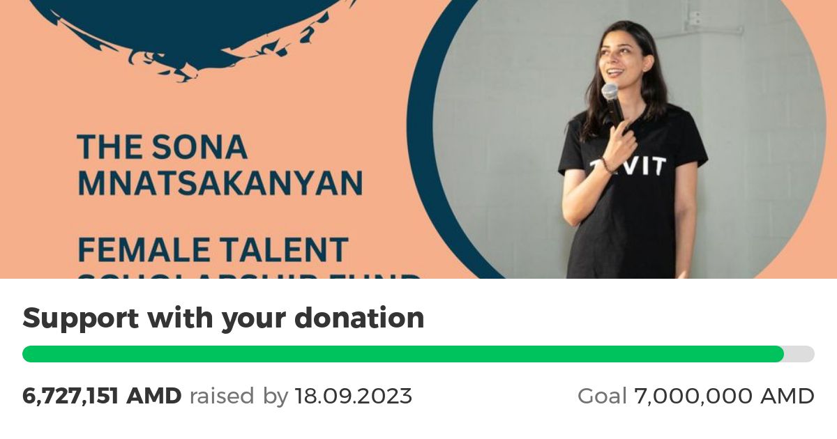 The Sona Mnatsakanyan Female Talent Scholarship Fund